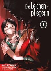 Die Leichenpflegerin 01 (ISBN: 9783741648311)
