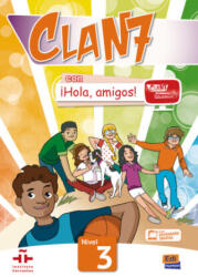 Clan 7 con ¡Hola, amigos! 3 - Editorial Edinumen (ISBN: 9783194445093)