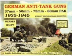 German Anti-Tank Guns - Werner Haupt (ISBN: 9780887402418)