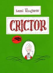 Crictor - Tomi Ungerer (ISBN: 9780060261801)