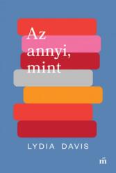 Az annyi, mint (2019)