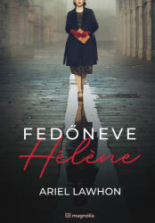 Fedőneve Hélene (2026)