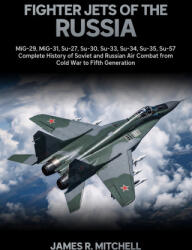 Fighter Jets of the Russia - James R. Mitchell (2026)