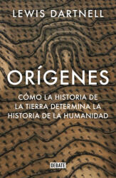 ORÍGENES | LEWIS DARTNELL (2019)
