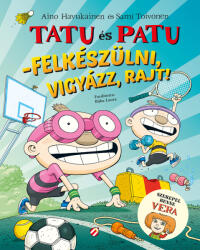 Tatu és Patu - Felkészülni, Vigyázz, Rajt! (ISBN: 9786156630827)