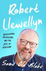 Some Old Bloke (ISBN: 9781783526024)