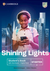 Shining Lights Starter Student's Book with Workbook Digital Pack (ISBN: 9781009805346)