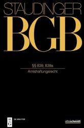 Staudinger §§ 839, 839a (ISBN: 9783805900089)
