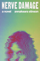 Nerve Damage - STINSON ANNAKEARA (ISBN: 9780593803776)
