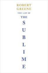 The Law of the Sublime - GREENE, ROBERT (ISBN: 9781984881045)