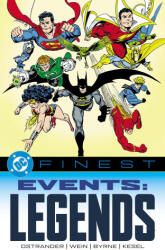 DC Finest: Events: Legends Part One - Paul Levitz, John Byrne, Luke Mcdonnell (ISBN: 9781799509622)