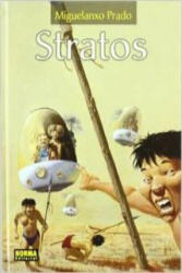 Stratos - Miguelanxo Prado (ISBN: 9788498147254)