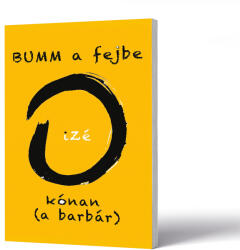 BUMM a fejbe (ISBN: 9786157032026)
