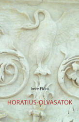 Horatius-olvasatok (ISBN: 9789635567027)