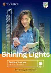 Shining Lights Level 5 Student's Book with Interactive eBook - Clare Kennedy, Daniel Vincent (ISBN: 9781009231398)