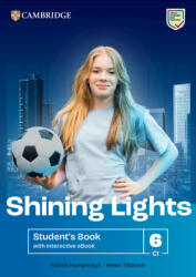 Shining Lights Level 6 Student's Book with Interactive eBook - Niamph Humphreys, Helen Tiliouine (ISBN: 9781009228299)
