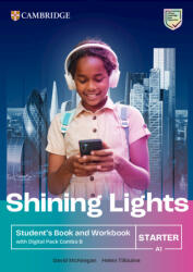 Shining Lights Starter Student's Book and Workbook with Digital Pack Combo B (ISBN: 9781009536578)