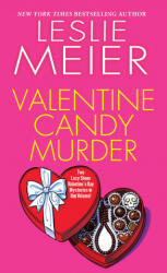 Valentine Candy Murder - LESLIE MEIER (ISBN: 9781496727015)