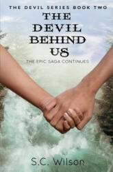 Devil Behind Us - S. C. Wilson (ISBN: 9781732360136)
