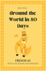 Around the World in 80 Days. French A1. - Christine Guardian, Pentecost Publishing, Jules Verne (ISBN: 9788368879452)