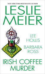 IRISH COFFEE MURDER - MEIER LESLIE (2023)