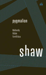 Pygmalion (ISBN: 9789631447590)