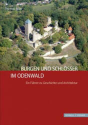Burgen und Schlösser im Odenwald - Thomas Biller (ISBN: 9783795428419)
