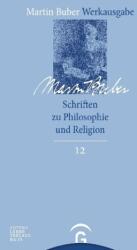 Schriften zu Philosophie und Religion (ISBN: 9783579026886)