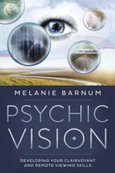 Psychic Vision - Melanie Barnum (ISBN: 9780738746234)