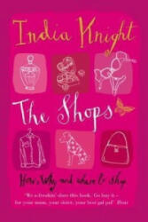 Shops | India Knight (ISBN: 9780141011486)
