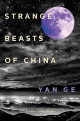Strange Beasts of China - Jeremy Tiang (ISBN: 9781612199702)