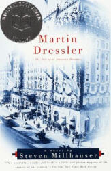 Martin Dressler - Steven Millhauser (ISBN: 9780679781271)