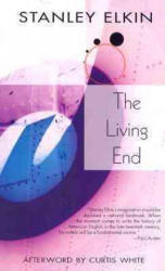 Living End - Stanley Elkin (ISBN: 9781564783424)