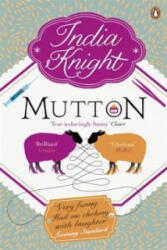 Mutton | India Knight (ISBN: 9780241955048)