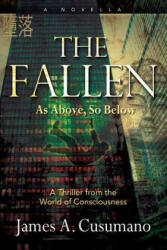 James A. Cusumano - FALLEN - James A. Cusumano (ISBN: 9781945390586)