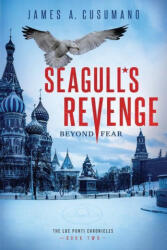 Seagull's Revenge - James A. Cusumano (ISBN: 9781954968769)