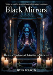 Black Mirrors - Dyrk D'Raven, Raymond Hurn (2025)