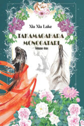 Takamagahara Monogatari Volume One - Xia Xia Lake (2022)