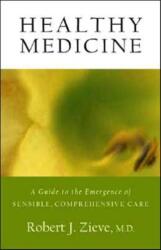 Healthy Medicine (ISBN: 9780880105606)