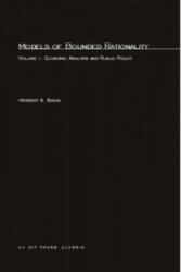 Models of Bounded Rationality - Herbert A. Simon (ISBN: 9780262690867)
