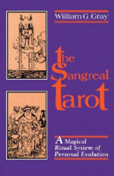 SANGREAL TAROT - William G. Gray (ISBN: 9780877286653)