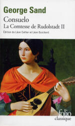 Consuelo/Comtesse de Rudolstadt 1 - George Sand (ISBN: 9782070301966)