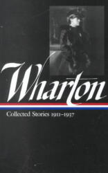 Edith Wharton: Vol. 2 Collected Stories 1911-1937 - Edith Wharton, Maureen Howard (ISBN: 9781883011949)