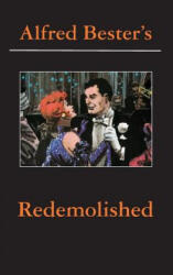 Redemolished - Alfred Bester (ISBN: 9780743407250)