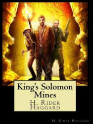 King's Solomon Mines - H Rider Haggard (ISBN: 9781720869252)