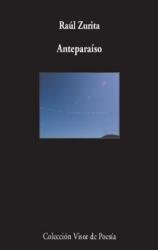 Anteparaíso - Zurita, Raúl (ISBN: 9788498959758)
