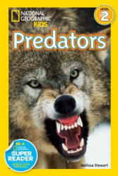 National Geographic Readers: Deadly Predators - Melissa Stewart (ISBN: 9781426313462)