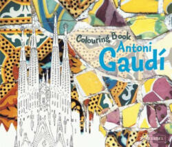 Colouring Book Antoni Gaudi - Doris Kutschbach (ISBN: 9783791372037)