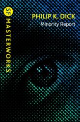 Minority Report - Philip K. Dick (ISBN: 9781399638180)