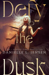 Defy the Dusk - Danielle L. Jensen (2026)